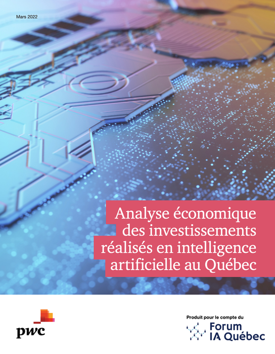 Analyse économique des investissements réalisés en intelligence artificielle au Québec - Rapport sommaire (2022)