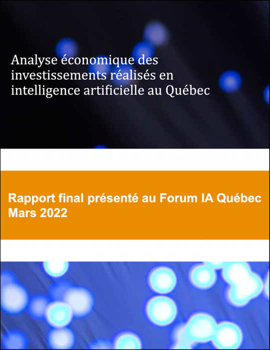 Analyse économique des investissements réalisés en intelligence artificielle au Québec - Rapport détaillé (2022)