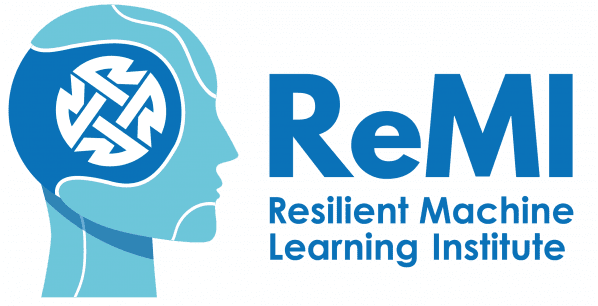 Resilient Machine Learning Institute (ReMI)