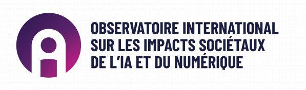 Observatoire international sur les impacts societaux de l'IA et du numerique (OBVIA)